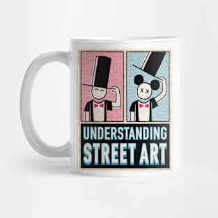 UNDERSTANDING STREET ART Mug